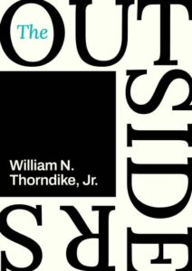 The Outsiders: El manual que Warren Buffett y Charlie Munger recomiendan leer ousiders